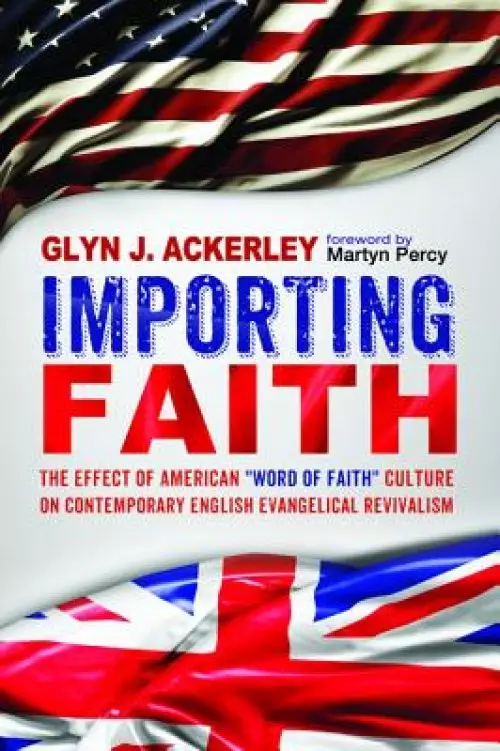 Importing Faith