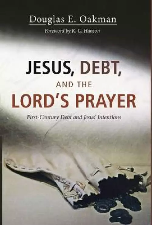 Jesus, Debt, and the Lord's Prayer