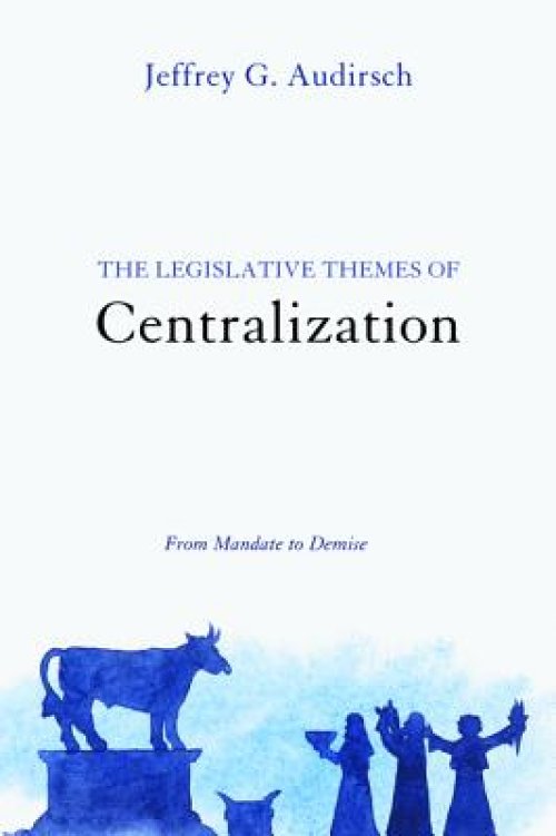 The Legislative Themes of Centralization