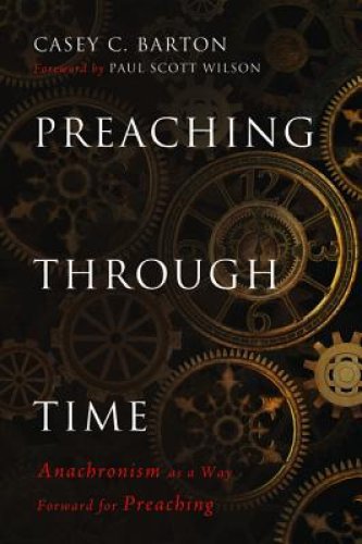 Preaching Through Time