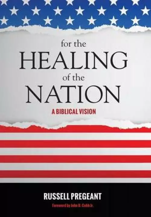 For the Healing of the Nation