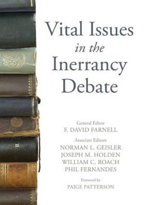 Vital Issues in the Inerrancy Debate