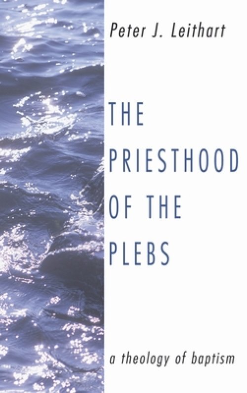 The Priesthood of the Plebs