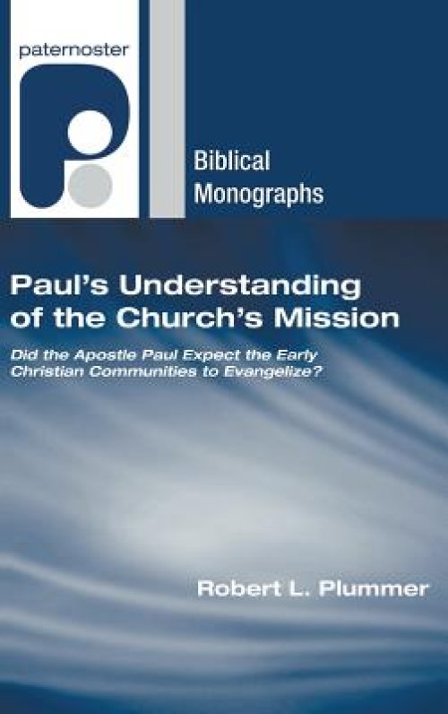 Paul's Understanding of the Church's Mission