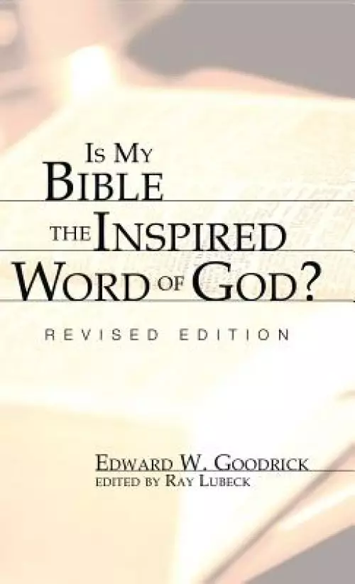 Is My Bible the Inspired Word of God?