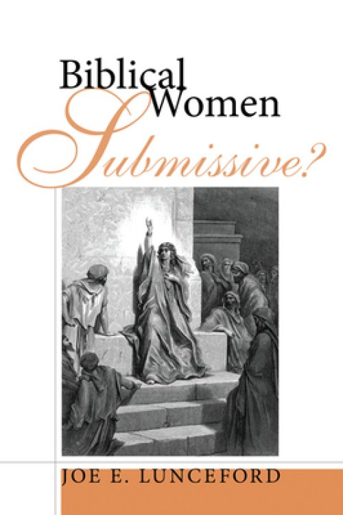 Biblical Women-Submissive?