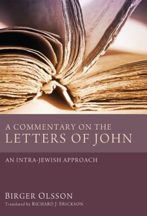 A Commentary on the Letters of John