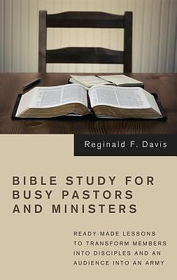 Bible Study for Busy Pastors and Ministers