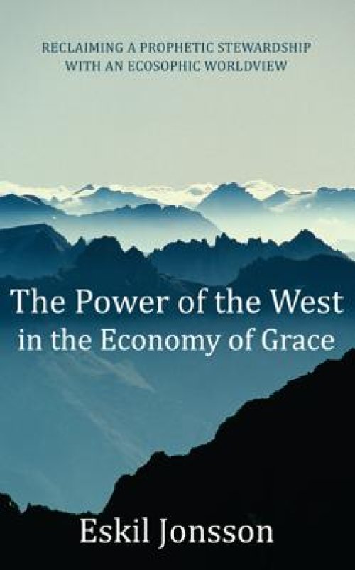 The Power of the West in the Economy of Grace