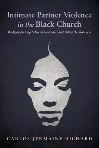 Intimate Partner Violence in the Black Church