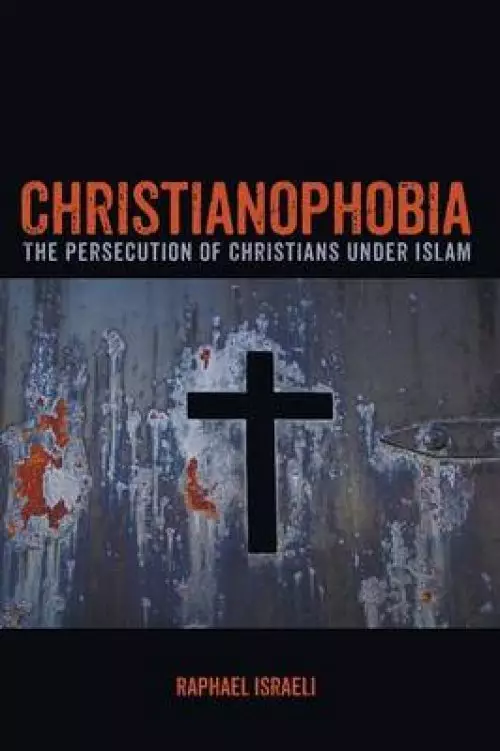 Christianophobia