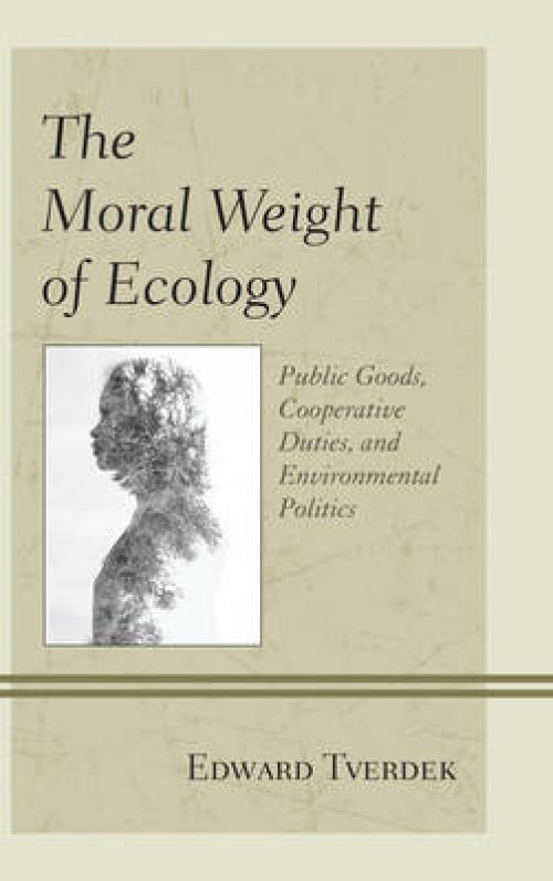 The Moral Weight of Ecology