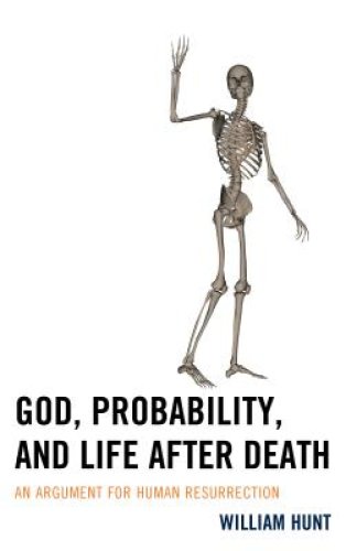 God, Probability, And Life After Death