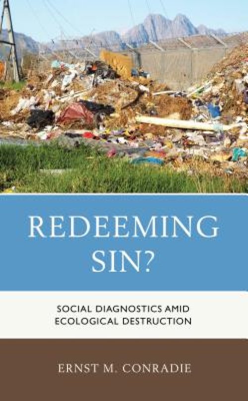 Redeeming Sin?: Social Diagnostics Amid Ecological Destruction