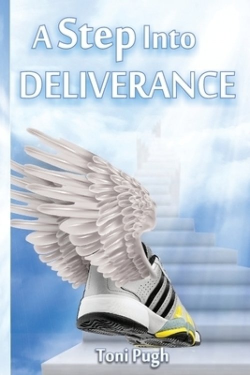 Step Into Deliverance