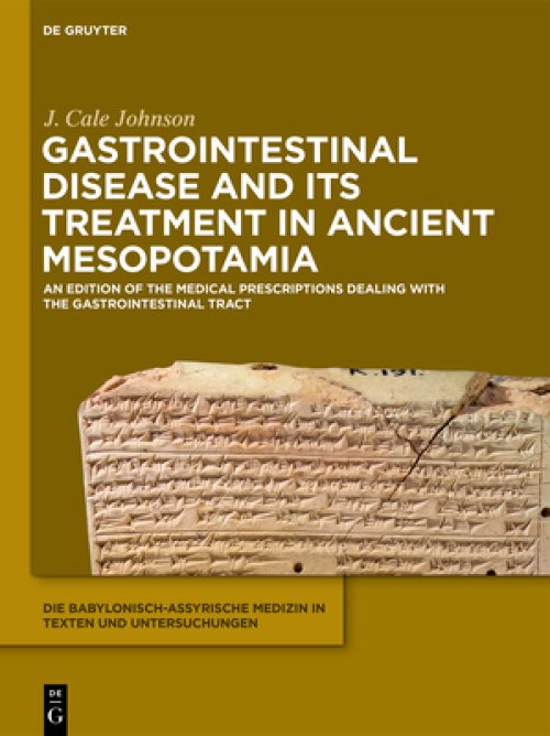 Gastrointestinal Disease and Its Treatment in Ancient Mesopotamia: The Nineveh Treatise