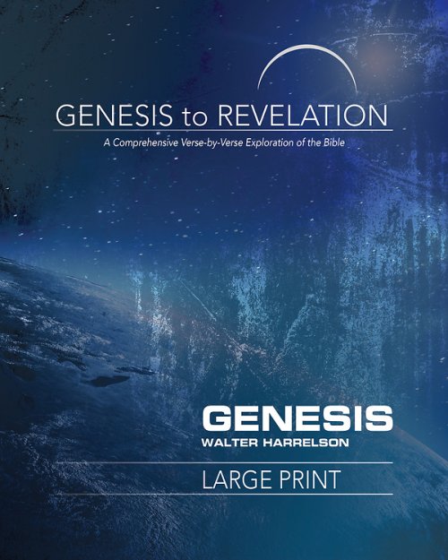 Genesis to Revelation: Genesis Participant Book [Large Print