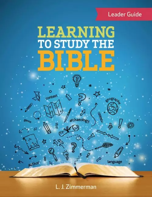 Learning to Study the Bible Leader Guide