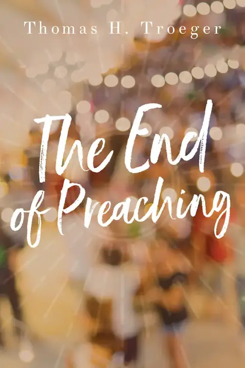 The End of Preaching