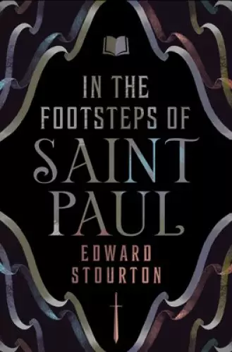 In the Footsteps of Saint Paul