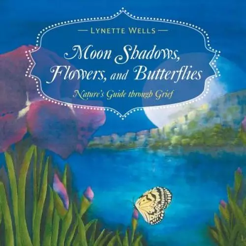 Moon Shadows, Flowers, And Butterflies