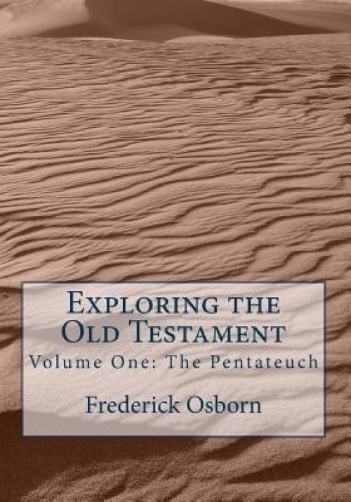 Exploring The Old Testament