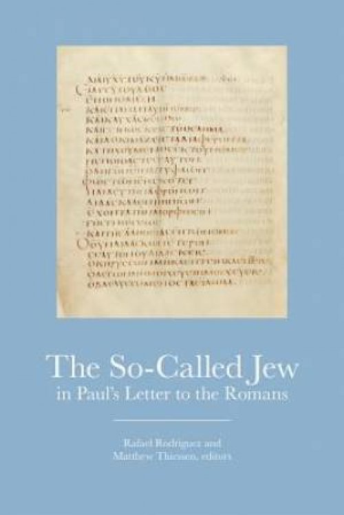 The So-Called Jew in Paul's Letter to the Romans