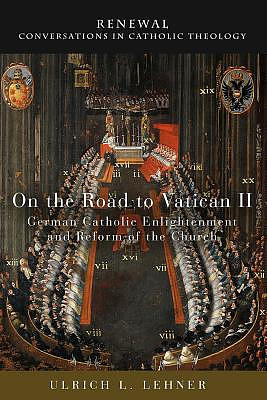 On the Road to Vatican II