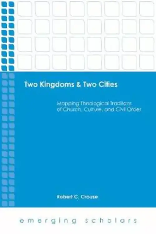 Two Kingdoms & Two Cities