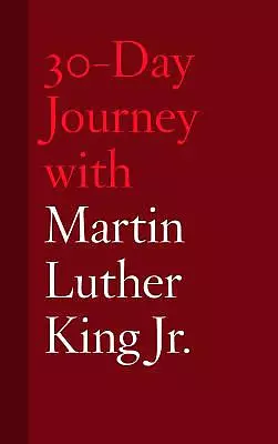 30-Day Journey with Martin Luther King Jr.