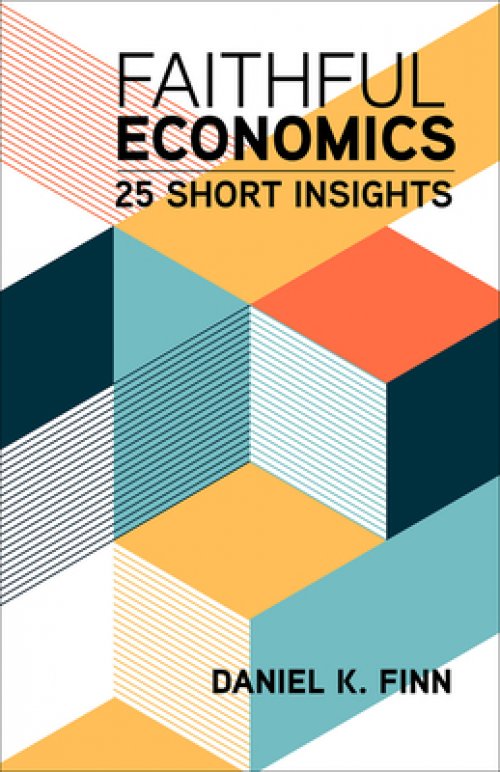 Faithful Economics: 25 Short Insights