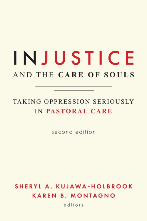 Injustice and the Care of Souls, Second Edition