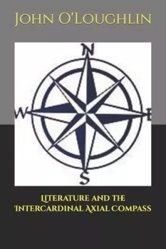 Literature And The Intercardinal Axial Compass