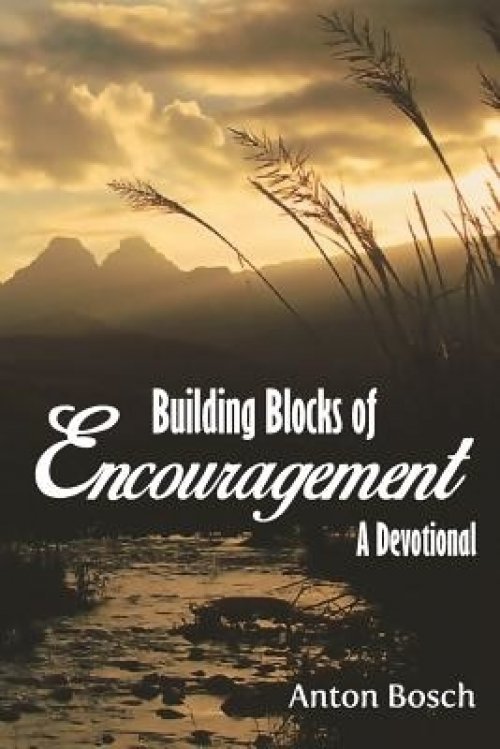 Building Blocks Of Encouragement