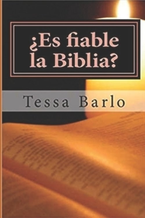 ?es Fiable La Biblia?