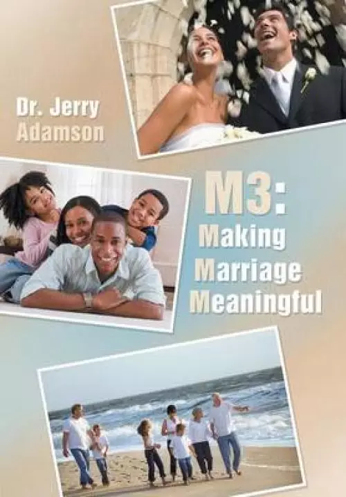 M3: Making Marriage Meaningful