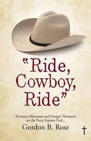 Ride, Cowboy, Ride