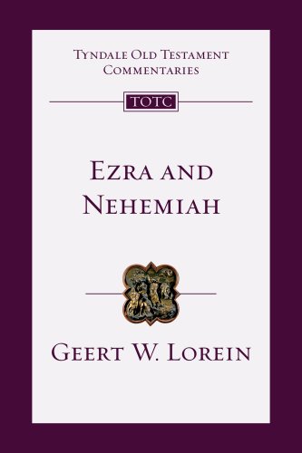 Ezra and Nehemiah: An Introduction and Commentary Volume 12