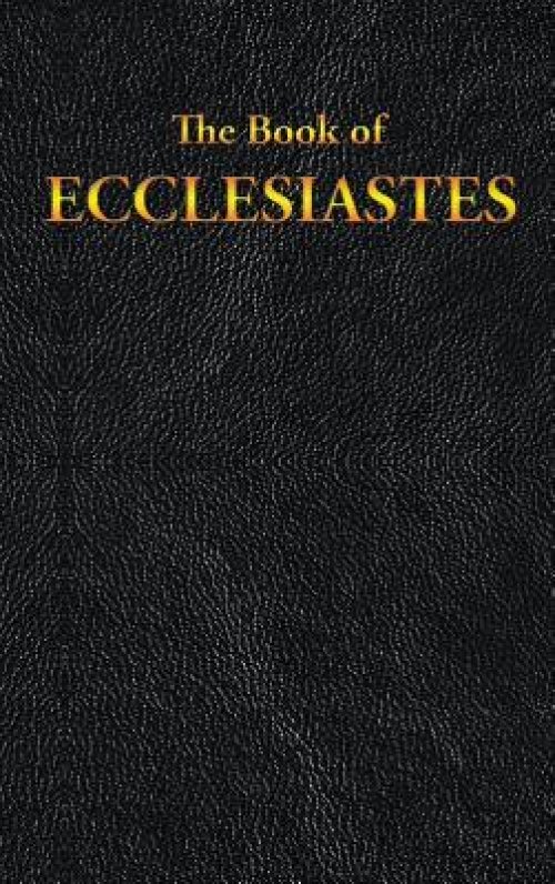 ECCLESIASTES: The Book of