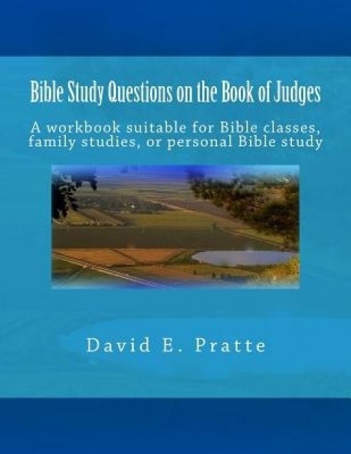 Bible Study Questions On The Book Of Judges