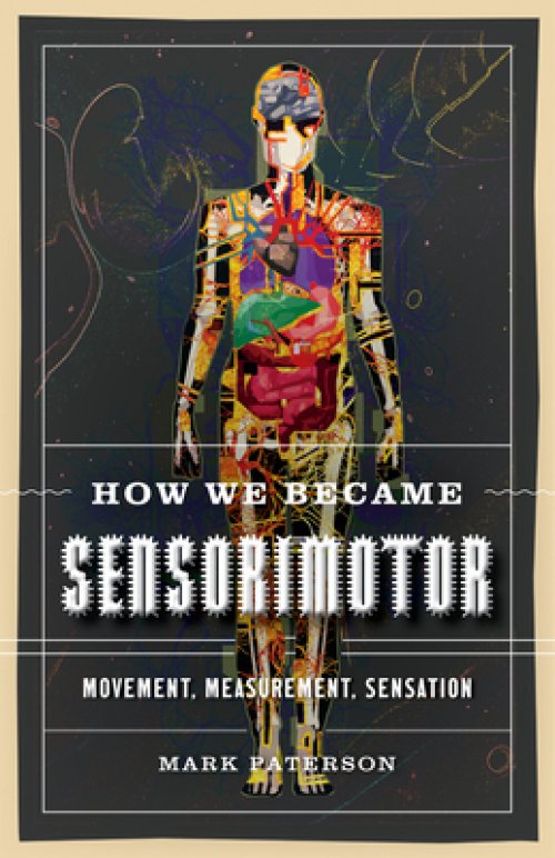 HOW WE BECAME SENSORIMOTOR