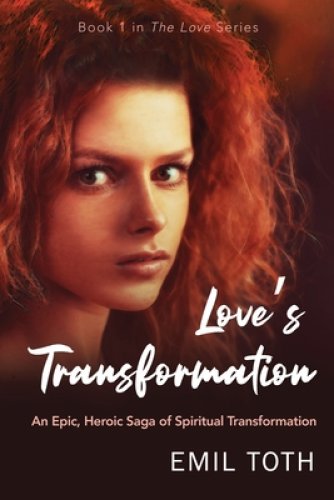 Love's Transformation