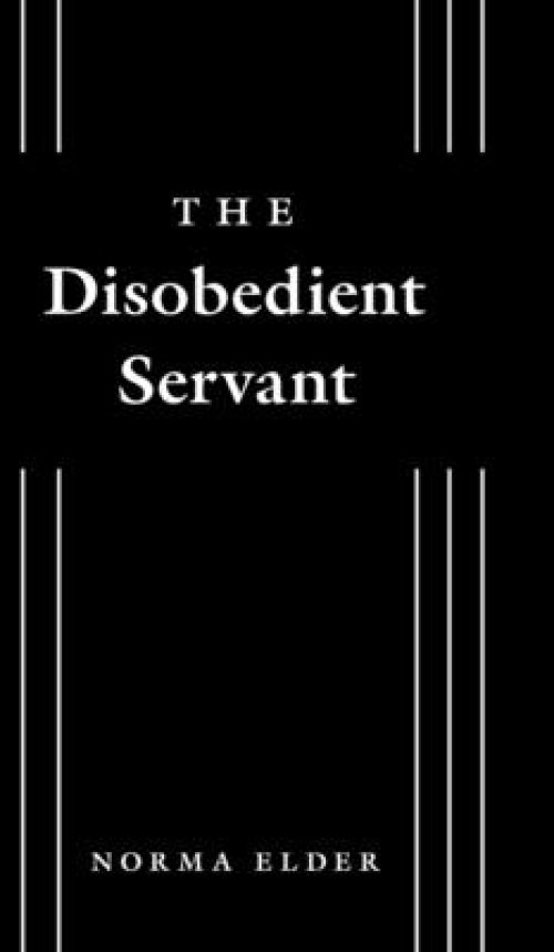 The Disobedient Servant