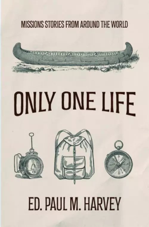 Only One Life