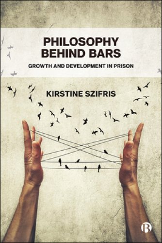 Philosophy Behind Bars: Growth and Development in Prison