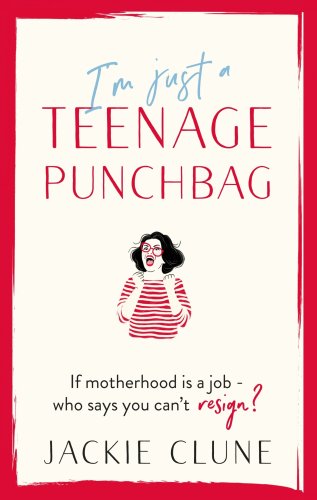 I'm Just a Teenage Punchbag