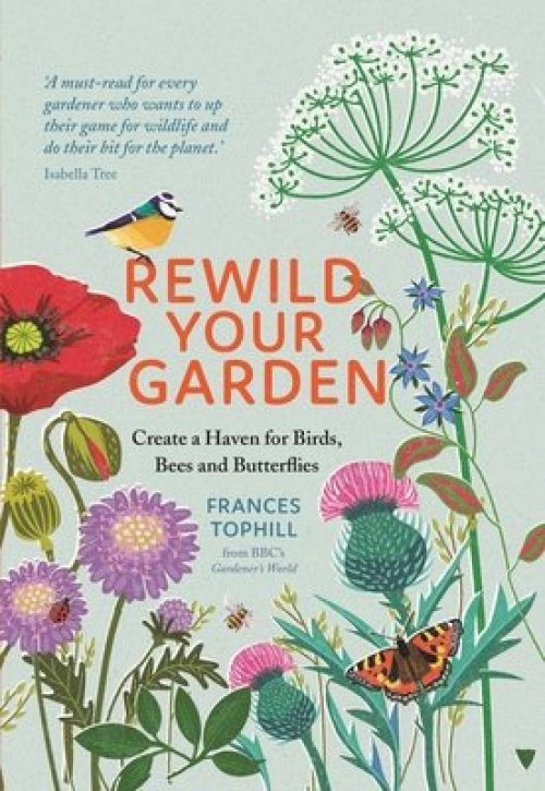 Rewild Your Garden