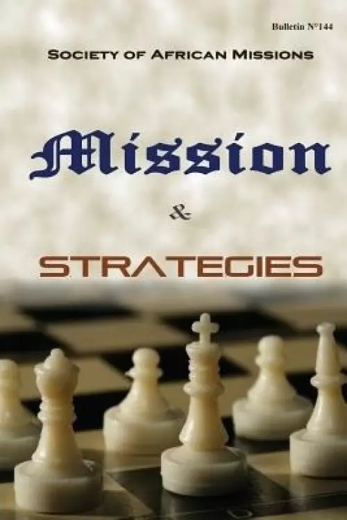 Mission And Strategies