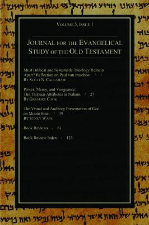 Journal for the Evangelical Study of the Old Testament, 5.1