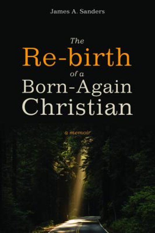 The Re-Birth of a Born-Again Christian